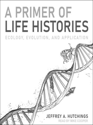 cover image of A Primer of Life Histories